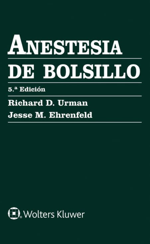 URMAN- ANESTESIA DE BOLSILLO, 5.¦Ed. 2025