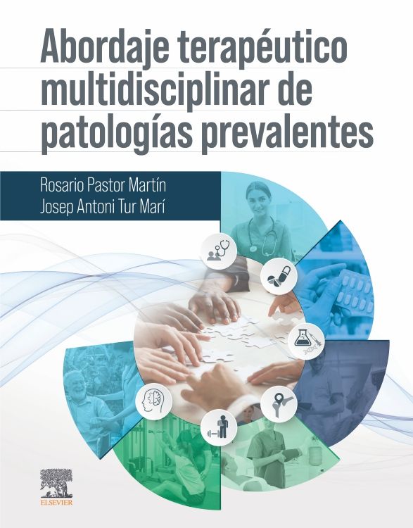 PASTOR MARTIN, R.- ABORDAJE TERAPEUTICO MULTIDISCIPLINAR DE PATOLOGIAS PREVALENTE, 1Ed., 2024