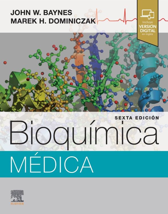 BAYNES, J.- BIOQUIMICA MEDICA, 6Ed., 2024