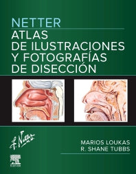 LOUKAS, M.- NETTER. ATLAS DE ILUSTRACIONES Y FOTOGRAFIAS DE DISECCION , 1Ed., 2026