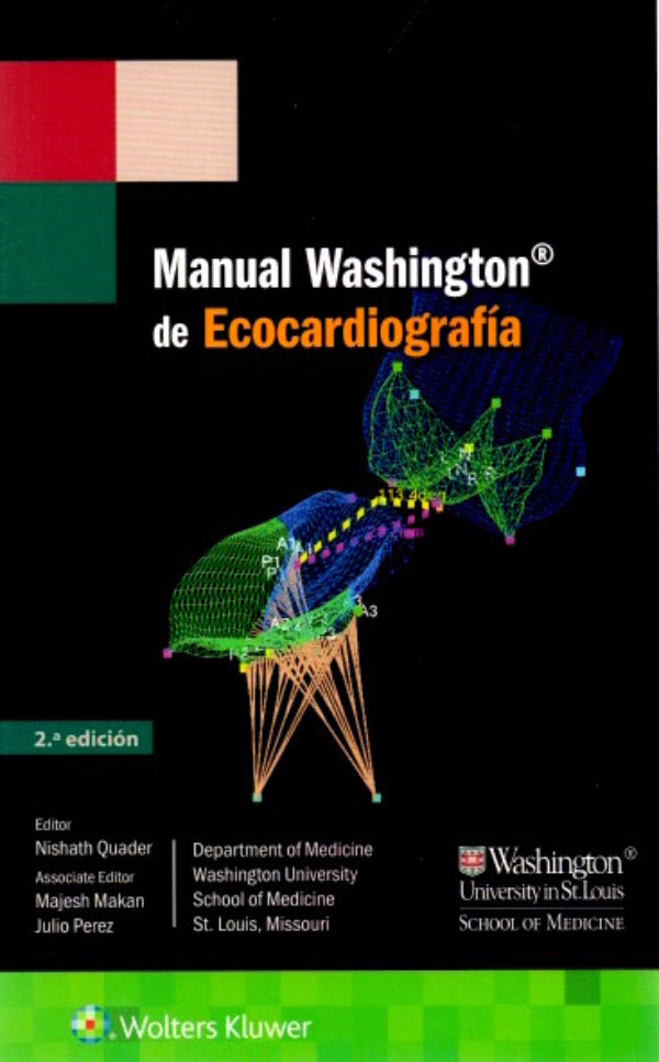 QUADER- MANUAL WASHINGTON DE ECOCARDIOGRAFIA, 2.¦Ed. 2017