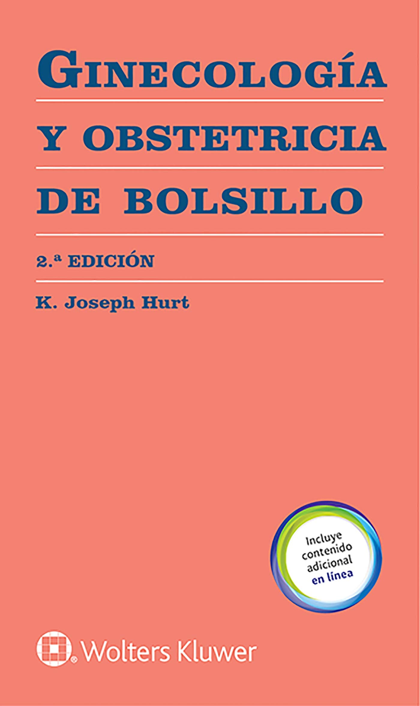 HURT- GINECOLOGIA Y OBSTETRICIA DE BOLSILLO, 2.¦Ed. 2019