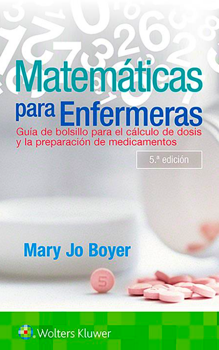 BOYER- MATEMATICAS PARA ENFERMERAS, 5.¦Ed. 2020