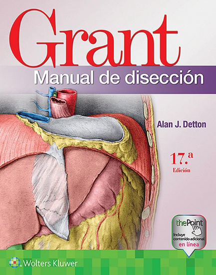 DETTON- GRANT. MANUAL DE DISECCION, 17.¦ Ed. 2021