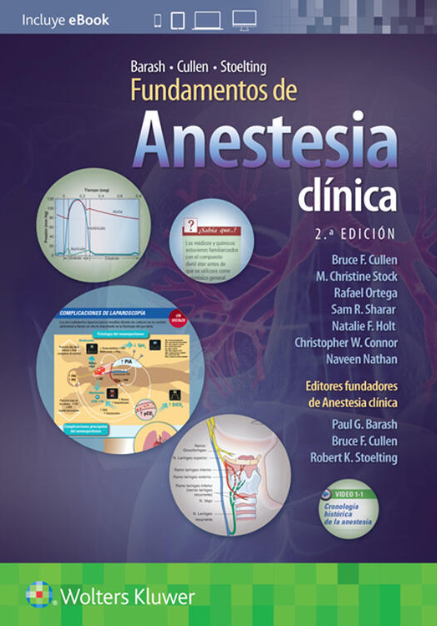 SHARAR- BARASH, CULLEN Y STOELTING. FUNDAMENTOS DE ANESTESIA CLINICA, 2.¦Ed. 2022