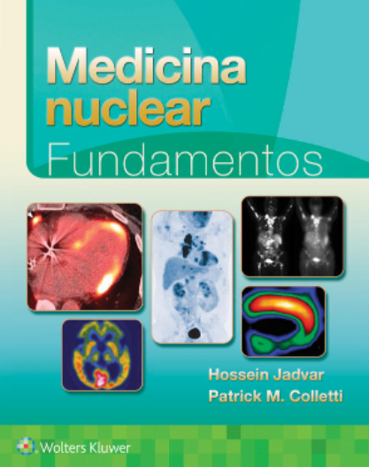 JADVAR- MEDICINA NUCLEAR. FUNDAMENTOS, 1.¦Ed. 2022