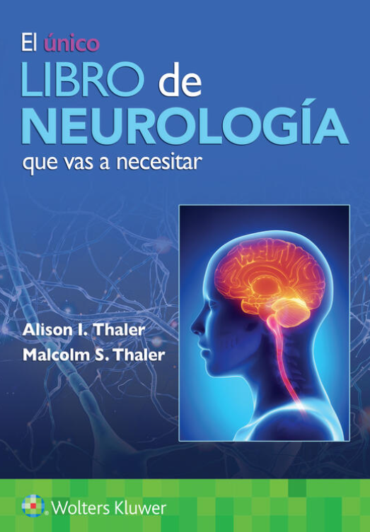 THALER- EL LIBRO DE NEUROLOGIA , 1.¦Ed. 2023