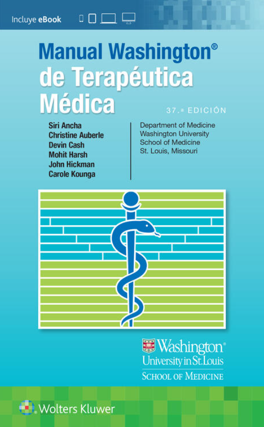 ANCHA- MANUAL WASHINGTON DE TERAPEUTICA MEDICA, 37.¦Ed. 2023