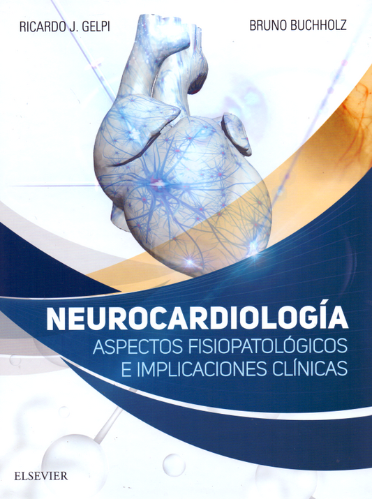 GELPI, R.J.- NEUROCARDIOLOGIA, 1Ed., 2018