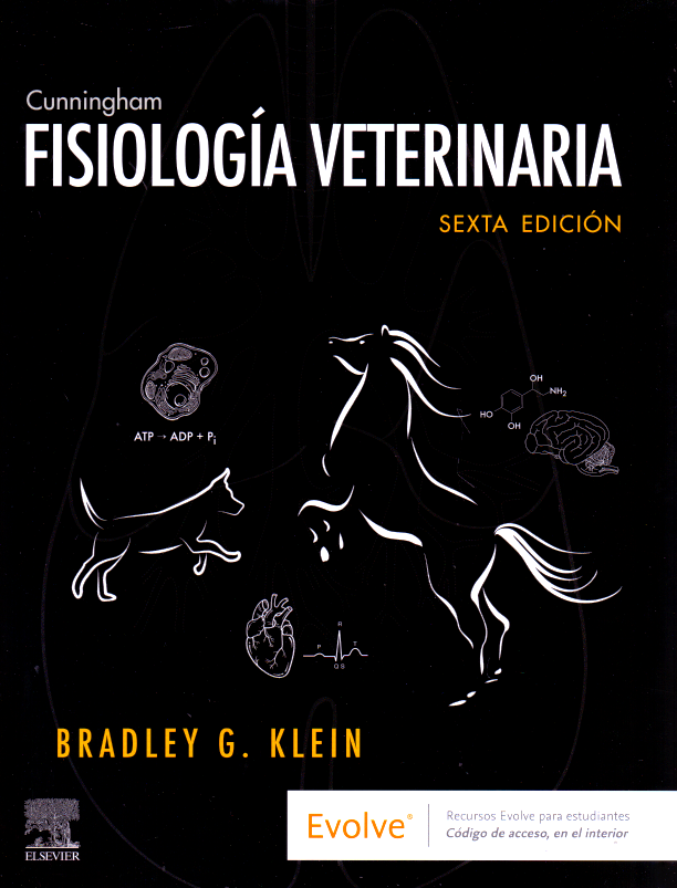 KLEIN, B.G.- CUNNINGHAM. FISIOLOGIA VETERINARIA 6E, 6Ed., 2020