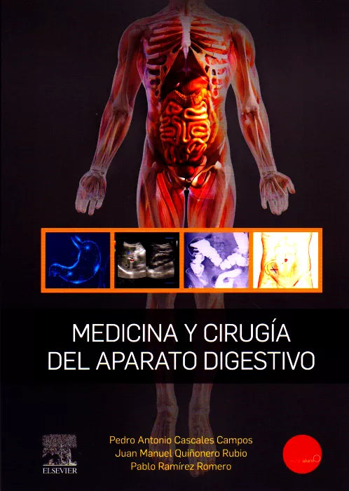 CASCALES, P. A.- MEDICINA Y CIRUGIA DEL APARATO DIGESTIVO, 1Ed., 2020