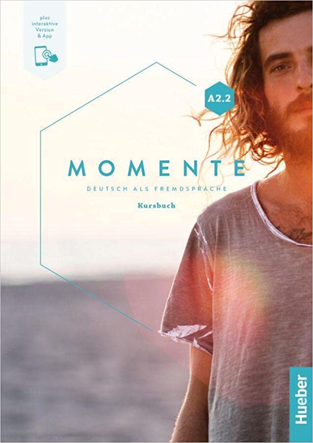 MOMENTE A2.2 KURSBUCH PLUS INTERAKTIVE