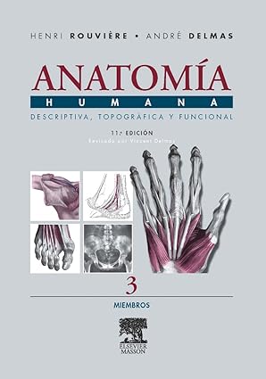 ROUVIERE- ANATOMIA HUMANA T-3 11ED, 2005