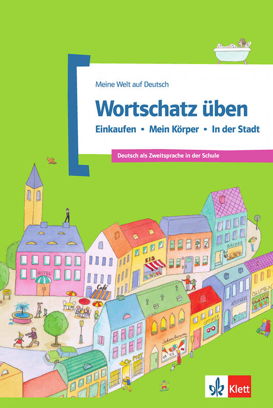 WORTSCHATZ UBEN, BD. 2: EINKAUFEN - MEIN