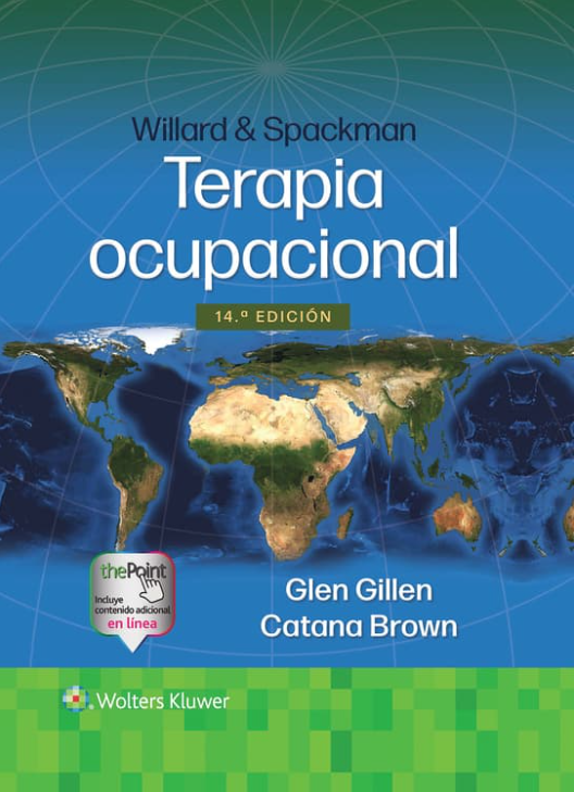 GILLEN- WILLARD & SPACKMAN. TERAPIA OCUPACIONAL, 14.¦Ed.  2024
