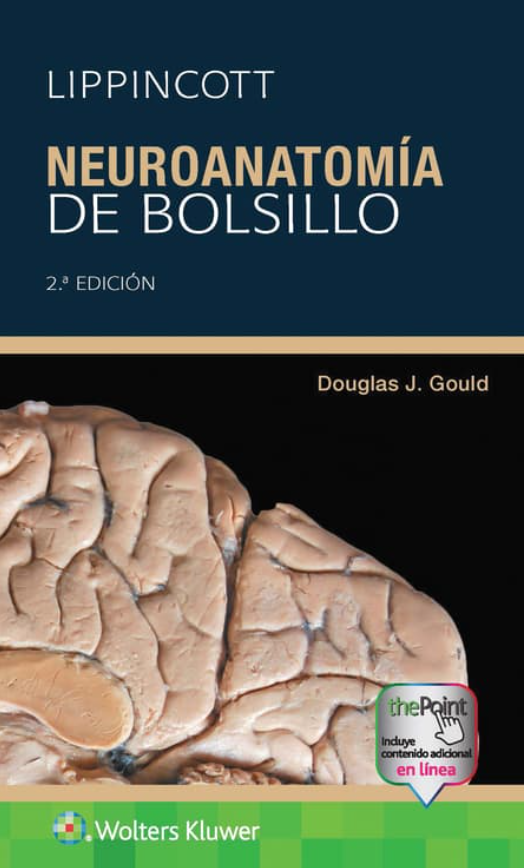 GOULD - LIPPINCOTT. NEUROANATOMIA DE BOLSILLO, 2¦.Ed.  2025