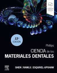 SHEN, C- PHILLIPS. CIENCIA DE LOS MATERIALES DENTALES, 13Ed., 2022