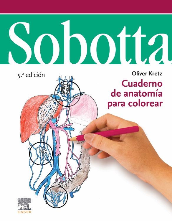 KRETZ, O.- SOBOTTA. CUADERNO DE ANATOMIA PARA COLOREAR, 5Ed., 2022