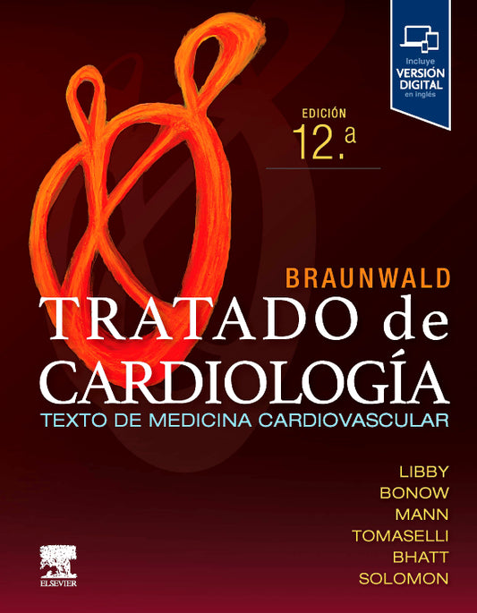 LIBBY, P.- TRATADO DE CARDIOLOGIA 2 VOL., 12Ed., 2023