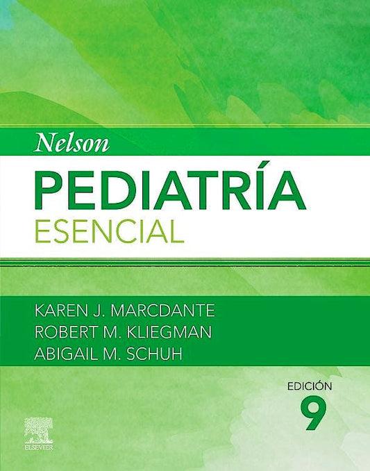 MARCDANTE, K.J.- NELSON. PEDIATRIA ESENCIAL, 9Ed., 2023