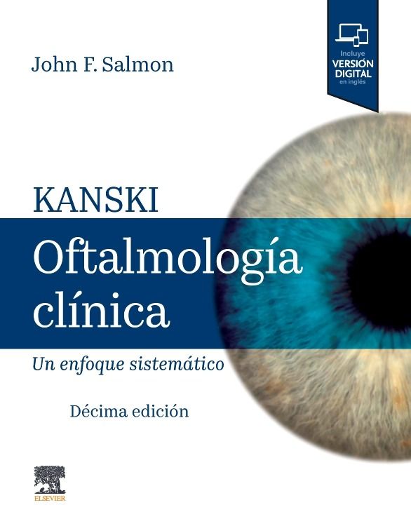 SALMON, J. F.- KANSKI. OFTALMOLOGIA CLINICA, 10Ed., 2025