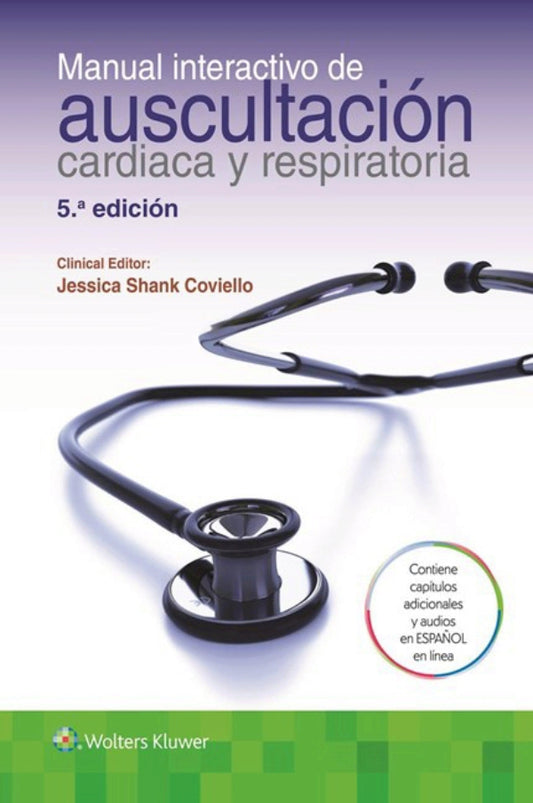 COVIELLO- MANUAL INTERACTIVO DE AUSCULTACION CARDIACA Y RESPIRATORIA, 5. ¦Ed.  2016