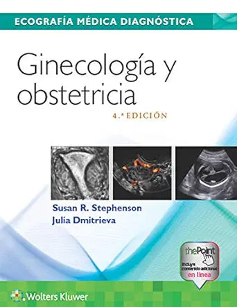 STEPHENSON- ECOGRAFIA MEDICA DIAGNOSTICA. GINECOLOGIA Y OBSTETRICIA, 4.¦Ed.  2018