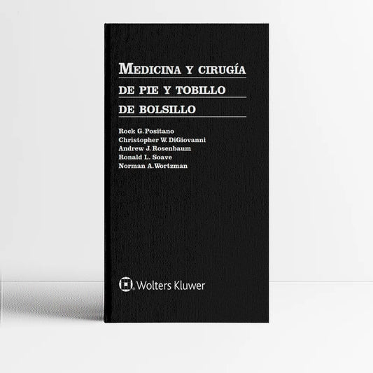 POSITANO- MEDICINA Y CIRUGIA DE PIE Y TOBILLO DE BOLSILLO, 1.¦ Ed.  2020