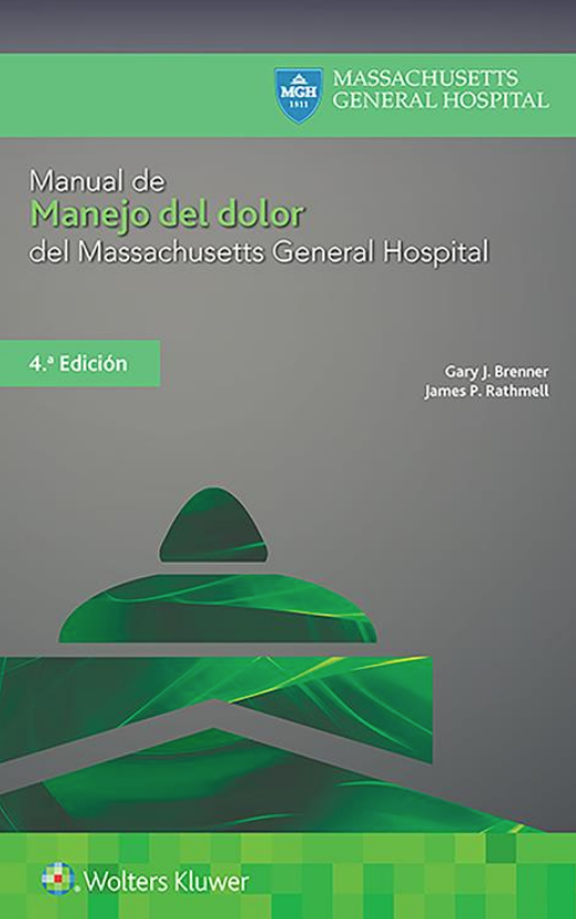 BRENNER- MANUAL DE MANEJO DEL DOLOR DEL MASSACHUSETTS GENERAL HOSPITAL, 4.¦  Ed.  2021