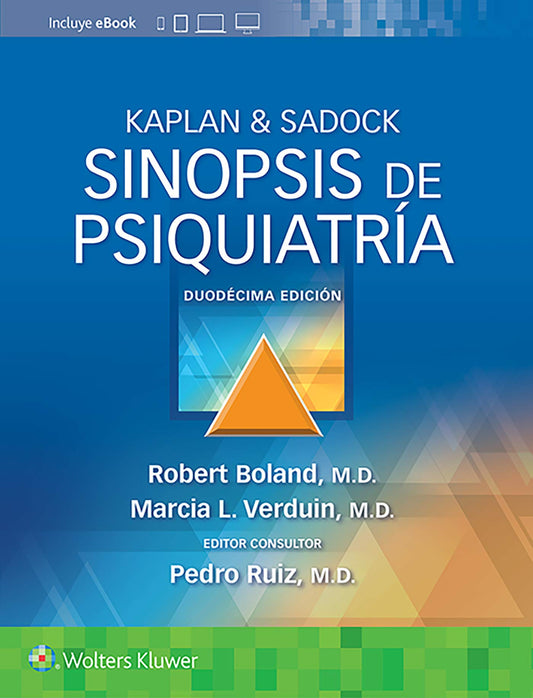 BOLAND- KAPLAN & SADOCK. SINOPSIS DE PSIQUIATRIA, 12.¦Ed.  2022