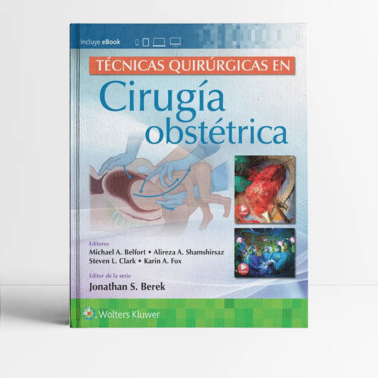 BELFORT- TECNICAS QUIRURGICAS EN CIRUGIA OBSTETRICA, 1.¦Ed.  2023