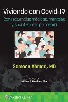 AHMAD- VIVIENDO CON COVID-19. CONSECUENCIAS MEDICAS, MENTALES Y SOCIALES DE LA PANDEMIA, 1.¦ Ed.  2023
