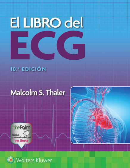 THALER- EL LIBRO DEL ECG, 10.¦Ed.  2023