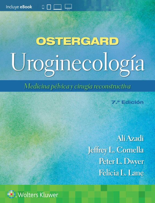 AZADI- OSTERGARD. UROGINECOLOGIA , 7.¦  Ed.  2023