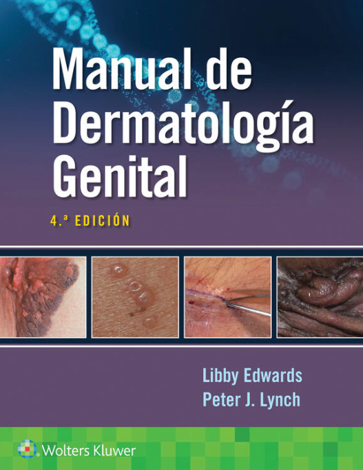 EDWARDS- MANUAL DE DERMATOLOGIA GENITAL, 4.¦  Ed.  2023