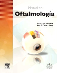 GARCIA-FEIJOO, J.- MANUAL DE OFTALMOLOGIA, 1Ed., 2012