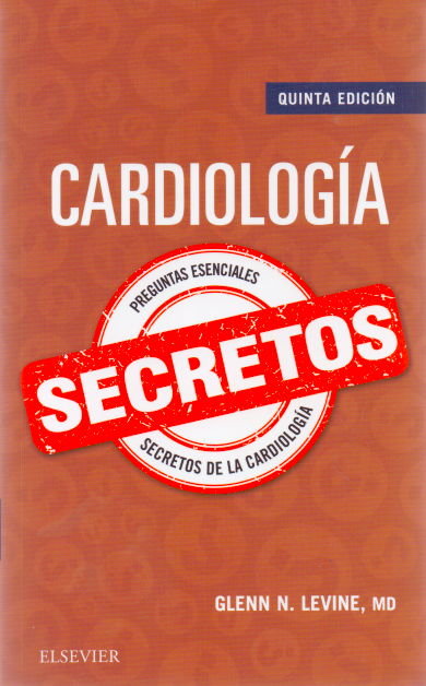 LEVINE, G.N.- CARDIOLOGIA. SECRETOS, 5Ed., 2018