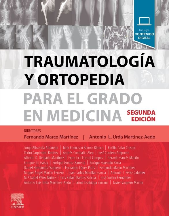 MARCO MARTINEZ, F.- TRAUMATOLOGIA Y ORTOPEDIA PARA EL GRADO EN MEDICINA, 2Ed., 2022