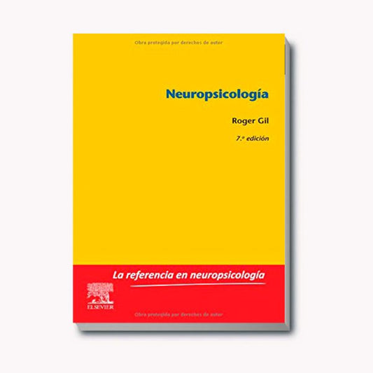 GIL, R.- NEUROPSICOLOG, 7Ed., 2019