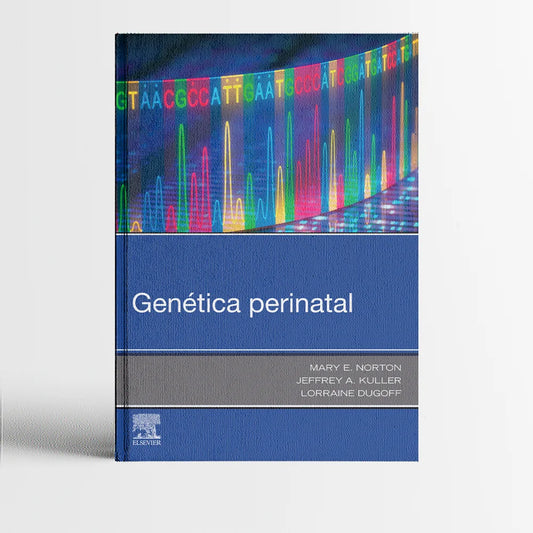 NORTON, M. E.- GENETICA PERINATAL, 1Ed., 2019