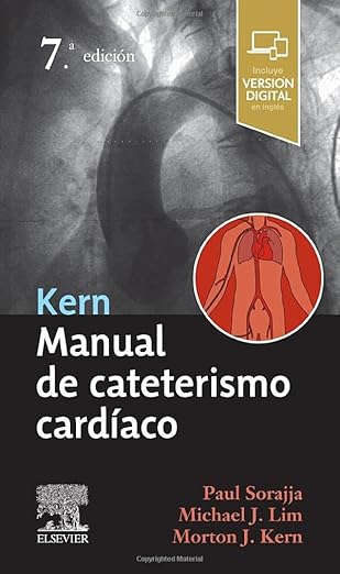 SORAJJA, P.- KERN. MANUAL DE CATETERIZACION CARDIACA, 7Ed., 2020