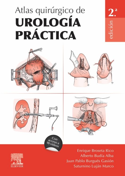 BROSETA, E.- ATLAS QUIRURGICO DE UROLOGIA PRACTICA, 2Ed., 2024