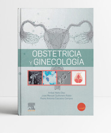 NIETO, A.- GINECOLOGIA Y OBSTETRICIA, 1Ed., 2022