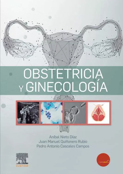 NIETO, A.- GINECOLOGIA Y OBSTETRICIA, 1Ed., 2022