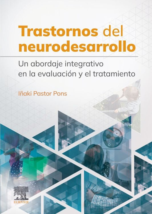 PASTOR PONS, I.- TRASTORNOS DEL NEURODESARROLLO, 1Ed., 2024
