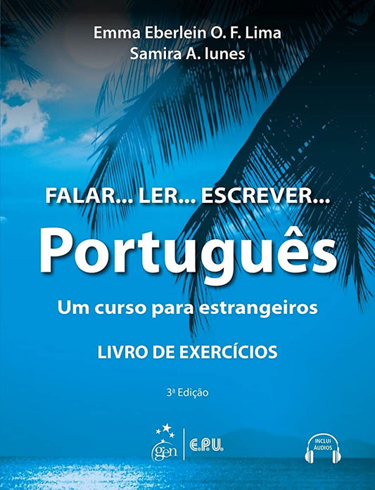 FALAR...LER...ESCREVER...PORTUGUES: EXERCISE BOOK