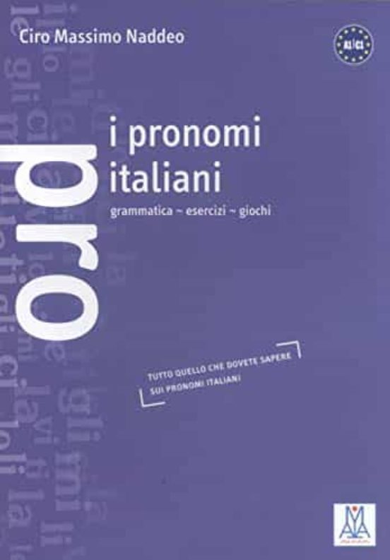 I PRONOMI ITALIANI