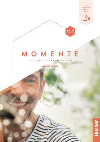 MOMENTE A1.2 ARBEITSBUCH + INTERAKTIVE